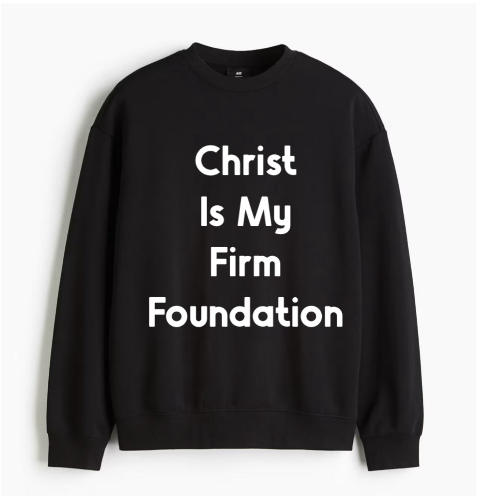 Christ Is My Firm Foundation